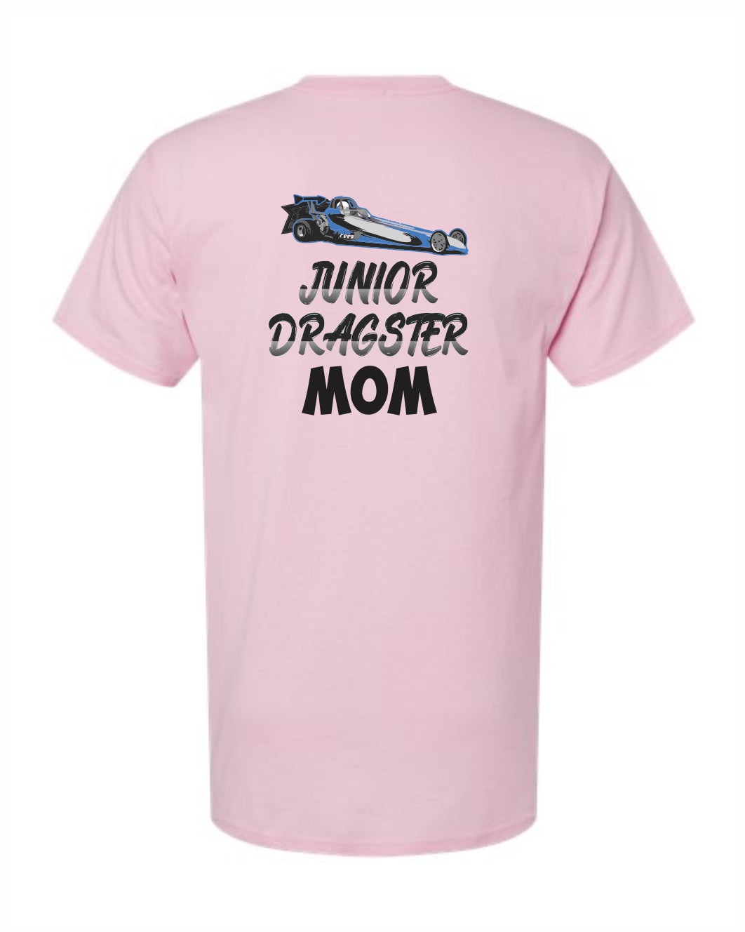 ADULT Junior Dragster MOM Printed T-shirt
