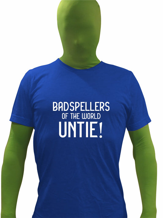 Bad Spellers Untie Short Sleeve Shirt