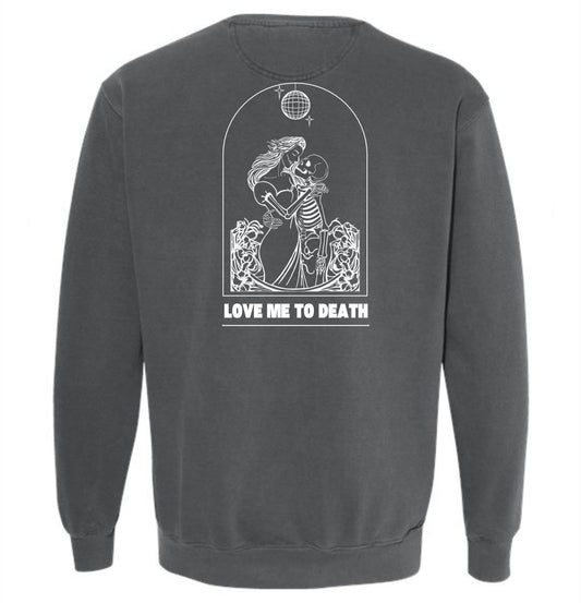 MCB 'Love Me To Death' Comfort Color Sweatshirt