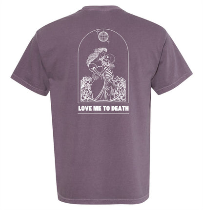 MCB 'Love Me To Death' Comfort Color Tee
