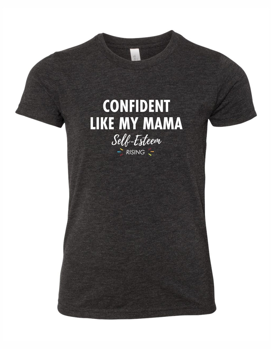 HFF Youth ‘Confident Like My Mama’ Tee