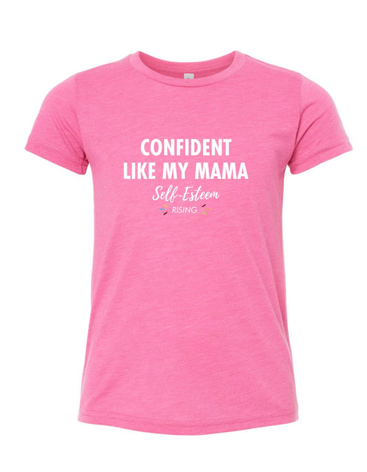 HFF Youth ‘Confident Like My Mama’ Tee